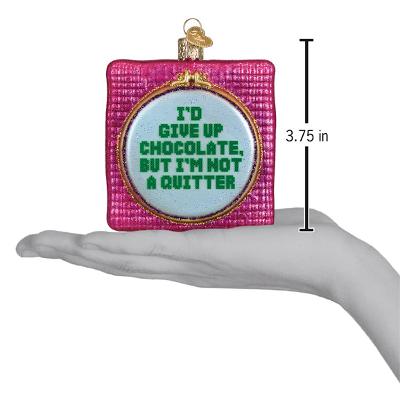 I'd Give Up Chocolate Ornament
